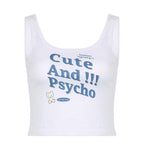 Sleeveless "Cute And Psycho" pattern u neck backless contrast crop top